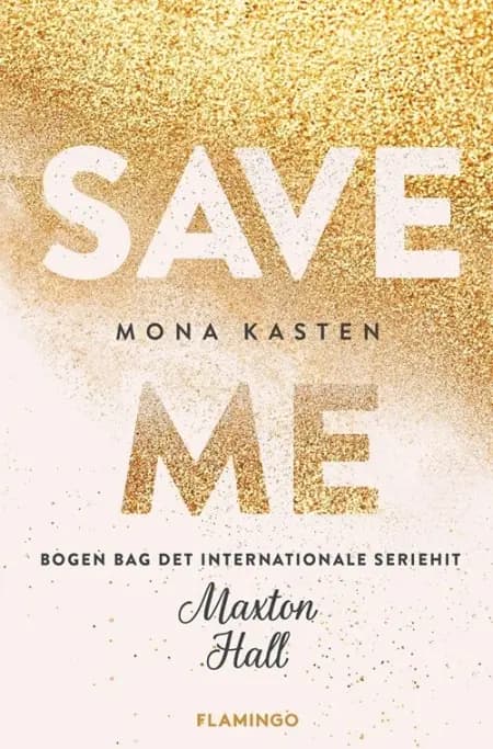 Save Me af Mona Kasten