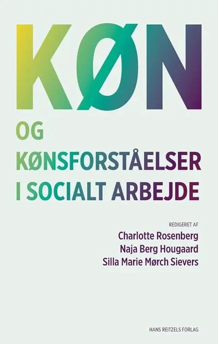 Køn og kønsforståelser i socialt arbejde af Kenneth Reinicke