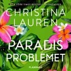 Paradisproblemet af Christina Lauren