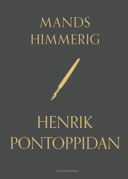 Mands Himmerig af Henrik Pontoppidan