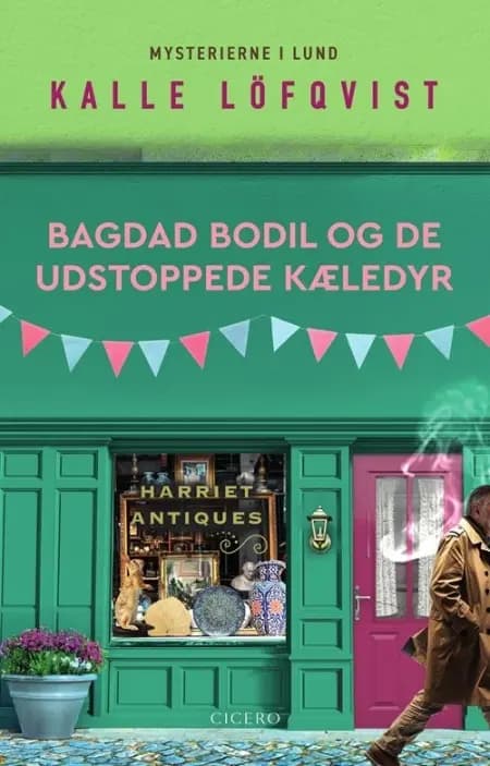 Bagdad Bodil og de udstoppede kæledyr af Kalle Löfqvist