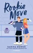 Rookie Move af Sarina Bowen