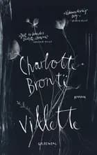 Villette af Charlotte Brontë