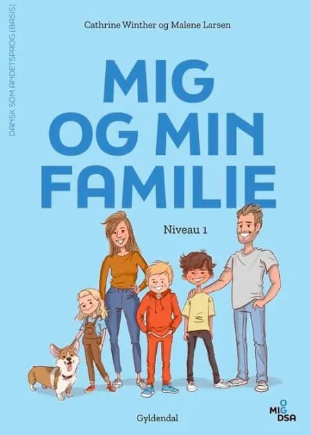 Mig og min familie. Niveau 1 af Malene Larsen