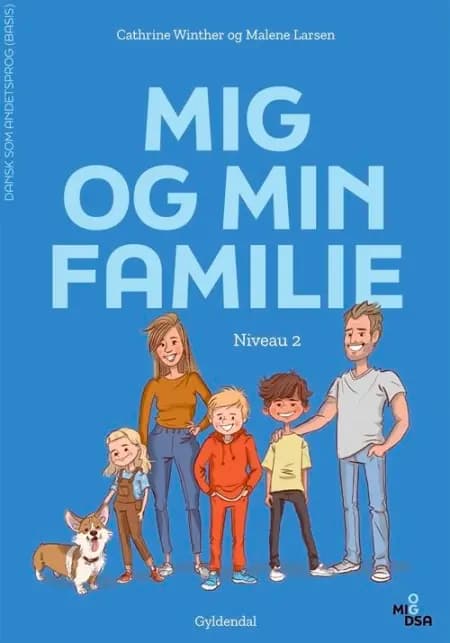 Mig og min familie. Niveau 2 af Malene Larsen
