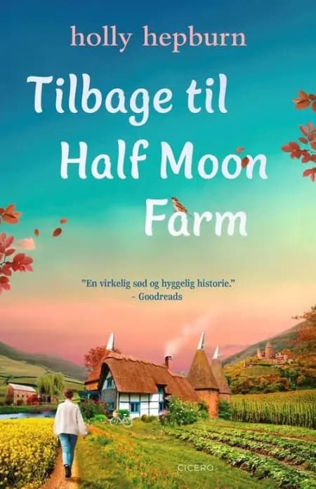 Tilbage til Half Moon Farm af Holly Hepburn