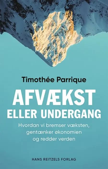 Afvækst eller undergang af Timothée Parrique