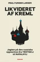 Likvideret af Kreml af Poul Funder Larsen