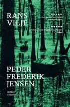 Rans vilje af Peder Frederik Jensen