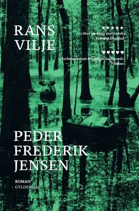 Rans vilje af Peder Frederik Jensen