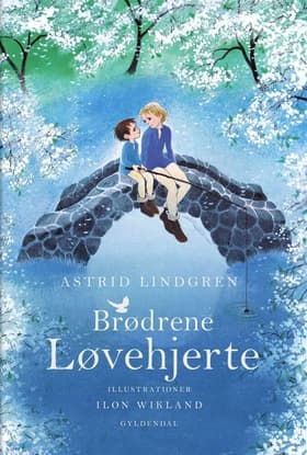 Brødrene Løvehjerte af Astrid Lindgren