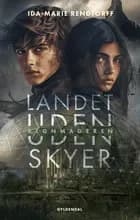 Landet uden skyer 2 - Regnmageren af Ida-Marie Rendtorff