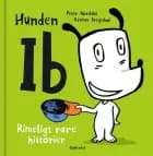 Hunden Ib. Rimeligt rare historier af Rasmus Bregnhøi og Peter Nordahl
