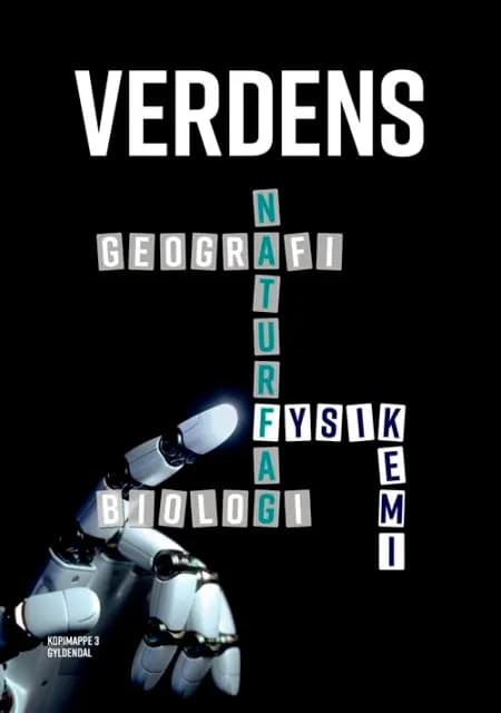 Verdens Naturfag - Fysik/kemi 1 af Nina Troelsgaard Jensen