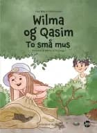 Wilma og Qasim. To små mus af Lisa Marie Henderson