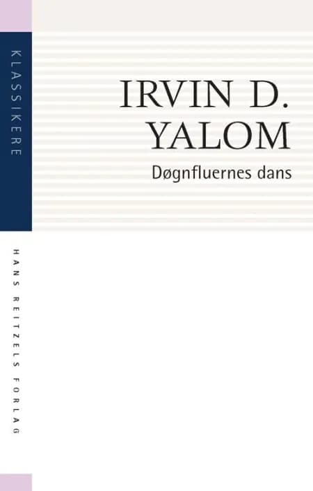 Døgnfluernes dans af Irvin D. Yalom