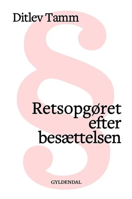 Retsopgøret efter besættelsen af Ditlev Tamm