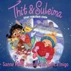 Thit & Suleima sner næsten inde af Sanne Munk Jensen og Angelica Inigo