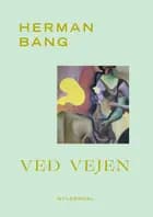 Ved Vejen af Herman Bang