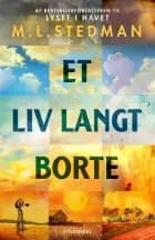 Et liv langt borte af M.L. Stedman