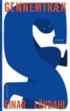 Gennemtræk af Einar Lövdahl