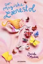 Den magiske lænestol af Jacinta Madsen