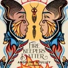 Firekeepers datter af Angeline Boulley