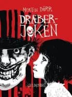 Dræberjoken af Morten Dürr