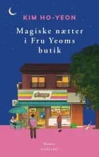 Magiske nætter i Fru Yeoms butik af Kim Ho-Yeon
