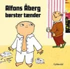 Alfons Åberg børster tænder af Gunilla Bergström