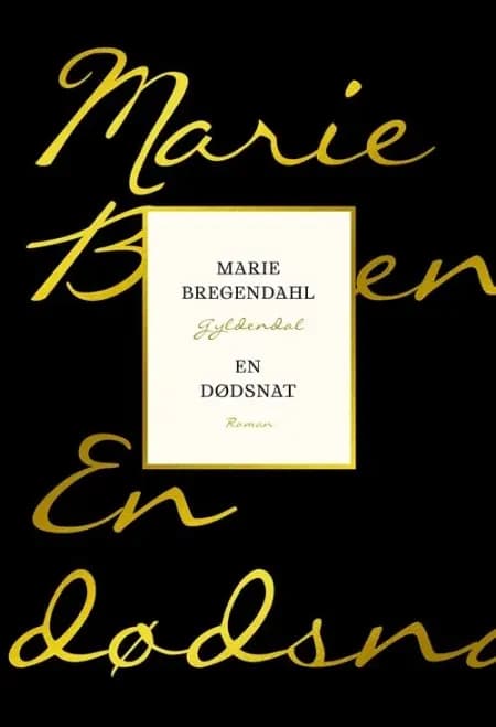 En Dødsnat af Marie Bregendahl