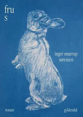 Fru S af Inger Smærup Sørensen