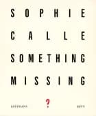 Louisiana Revy. Sophie Calle af Ingen forfatter