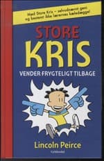 Store Kris vender frygteligt tilbage af Lincoln Peirce
