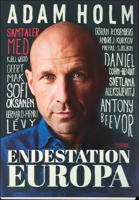 Endestation Europa af Adam Holm