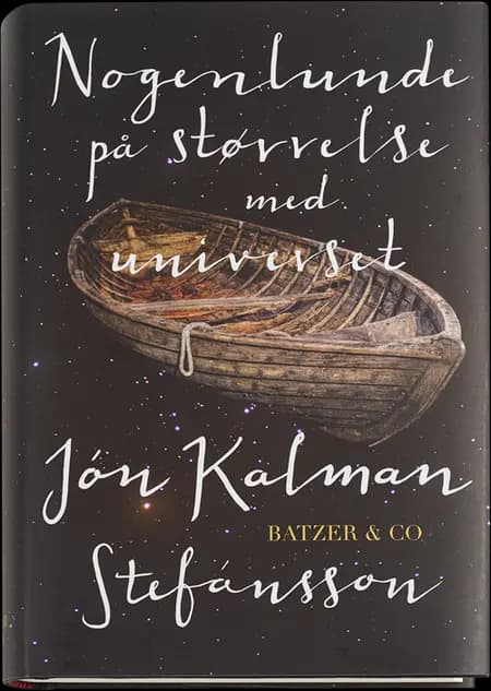 Nogenlunde på størrelse med universet af Jón Kalman Stefánsson