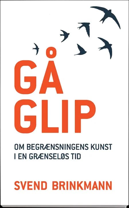 Gå glip af Svend Brinkmann