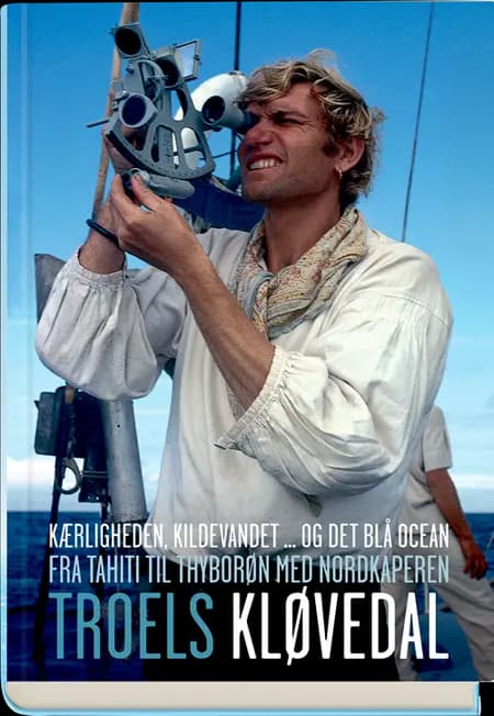 Kærligheden, kildevandet - og det blå ocean af Troels Kløvedal