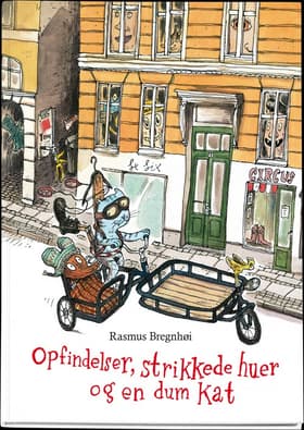 Mis & Mus - Kødbensgravemaskinen, en strikket hue - og And af Rasmus Bregnhøi