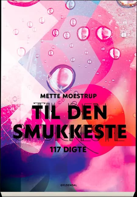 Til den smukkeste af Mette Moestrup
