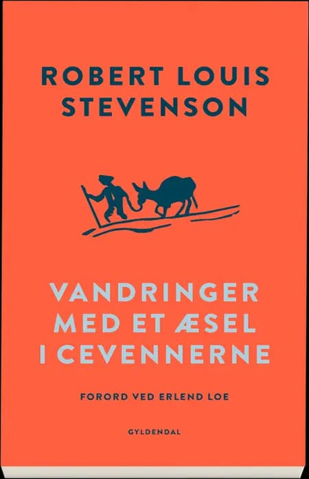 Vandringer med et æsel i Cevennerne af Robert Louis Stevenson