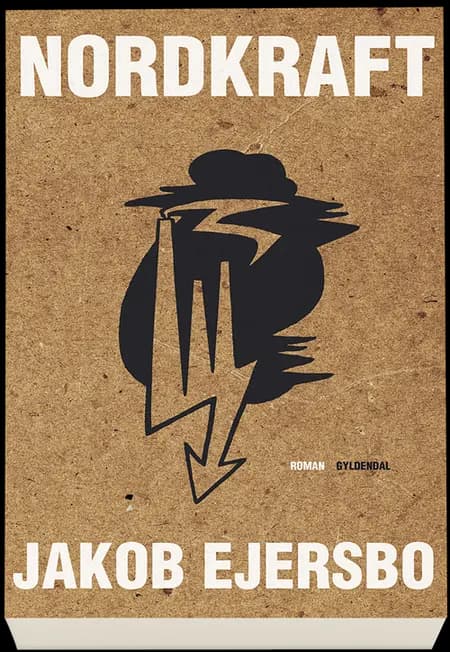 Nordkraft af Jakob Ejersbo