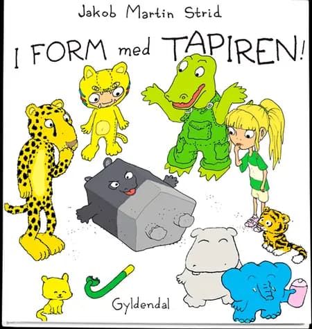 I form med Tapiren! af Jakob Martin Strid