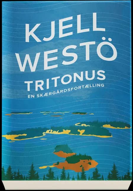 Tritonus af Kjell Westö