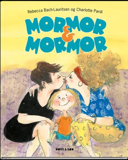 Mormor & Mormor af Charlotte Pardi