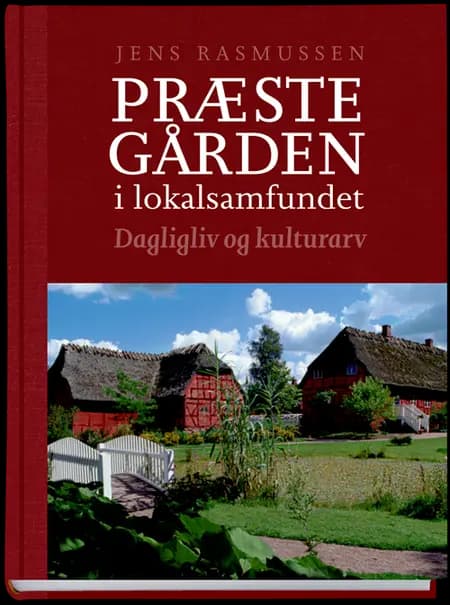 Præstegården i lokalsamfundet af Jens Rasmussen