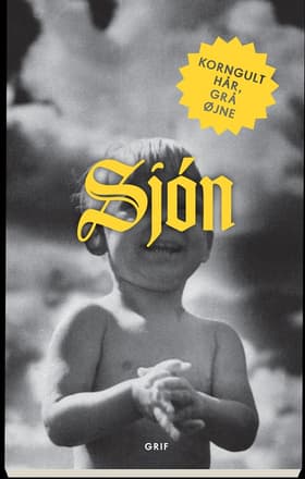 Korngult hår, grå øjne af Sjón