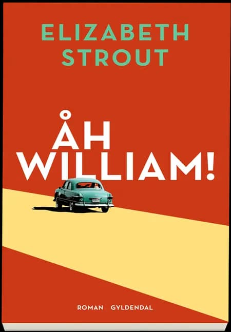 Åh William! af Elizabeth Strout