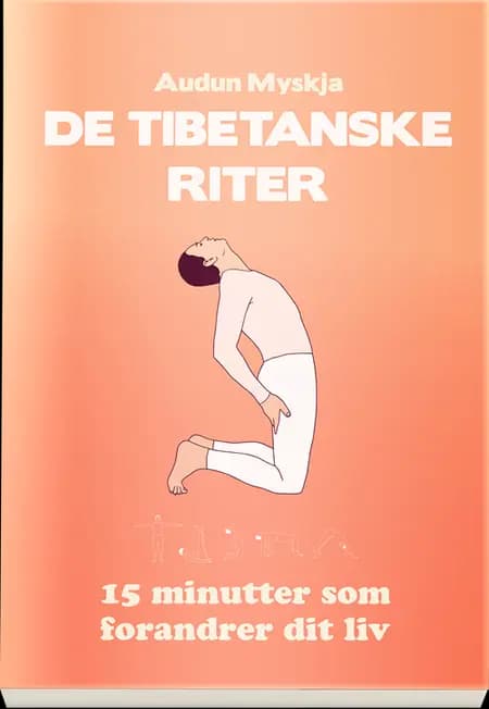 De tibetanske riter af Audun Myskja