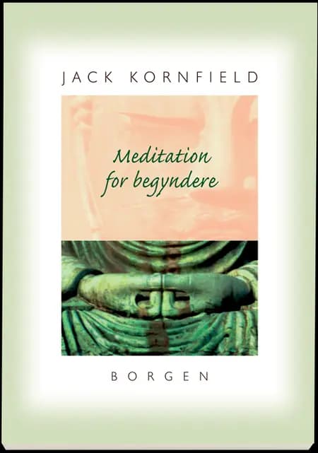 Meditation for begyndere af Jack Kornfield